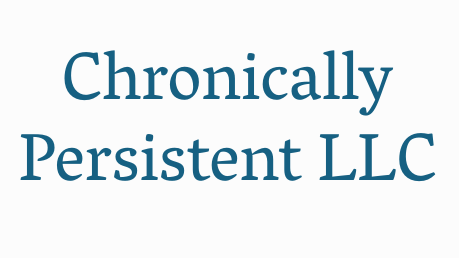 Chronically Persistent LLC
